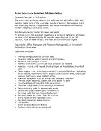 Veterinary assistant job description for resume is a set of working responsibilities abridges the fundamental obligations, exercises, capabilities and aptitudes for a job. Position Announcement Jones Animal Hospital