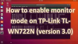 Unknown bugs may still exist. How To Enable Monitor Mode On Tp Link Tl Wn722n Version 3 0 100 Working Youtube