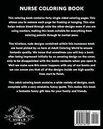 I first discovered anatomy coloring books as a nursing student many years ago. Nurse Coloring Book Sweary Midnight Edition A Totally Relatable Swear Word Adult Coloring Book Filled With Nurse Problems Coloring Book Gift Ideas Volume 2 Pricepulse