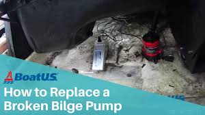 Centrifugal, piston, turbine and propeller pumps for the maritime and offshore industries. How To Replace Or Install A Boat Bilge Pump Boatus Youtube