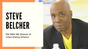 Conquering Kidney Disease: Steven Belcher, Executive Director of Urban  Kidney Alliance