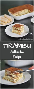 Tiramisu Authentic Italian Recipe Recipe Authentic Italian Desserts Italian Recipes Authentic Italian Recipes Dessert