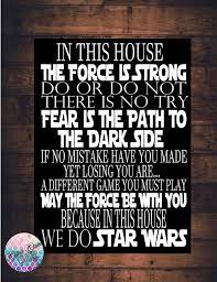 Star Wars House Rules Sign Jedi Disney Art Print Canvas Star Wars Quotes Disney Art Diy Star Wars Kids