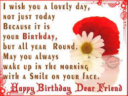 Birthday Wishes For Friend Birthday Images Pictures Happy Birthday Quotes For Friends Happy Birthday Dear Friend Dear Friend Quotes