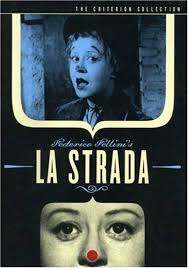 Google Image Result For Http Movie Masjo Com Images La Strada Criterion Coll Good Movies Foreign Film Film Movie