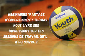 Webinaires Partage dExpériences : Thomas Bibard nous livre ses  impressions ! | Sport Club Sélestat Volley-Ball