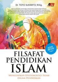 Berbeda dengan buku filsafat lainnya yang biasanya hanya menyajikan. Filsafat Pendidikan Islam