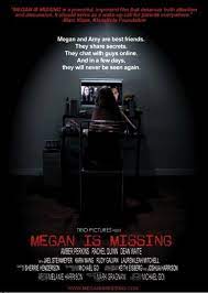 Megan Is Missing 2011 Filmaffinity
