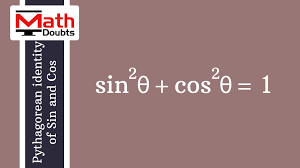 Learn How To Prove Pythagorean Identity Of Sine And Cosine And Know How To Derive Four Additional Trigonometric Identities To Conver Trigonometry Identity Sins