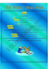 Another free lesson from learn english languagewell. Had Better Would Rather Esl Worksheet By Mariaeleni