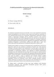 Un antreprenor este proprietarul întreprinderii, în timp ce un manager este doar un angajat al companiei. Pdf Profilul PotenÈialilor Antreprenori In Domeniul Industriilor Creative Èi It
