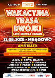 Wakacyjna trasa dwójki w 2020 roku zawita do 9 polskich miast, m.n. Wakacyjna Trasa Dwojki Informacja Turystyczna W Mragowie