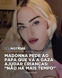 Cantora fez pedido nas redes sociais por abertura de corredores  humanitários no território em guerra. Clique na imagem para ver 👇  https://iclnoticias.com.br/madonna-pede-ao-papa-leao-xiv-que-va-a-gaza/