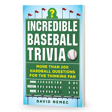 If you know, you know. Incredible Baseball Trivia 200 Hardball Questions Collections Etc