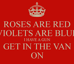 If you are surprised, do not be because these are going to be the most hilarious poems that you will ever find. Roses Are Red Violets Are Blue Poems Mean Ones Novocom Top