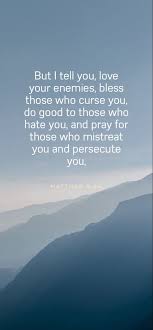 Pray For Your Enemies In 2020 Quotes By Emotions Give Me Strength Quotes Healing Quotes