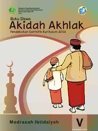 Maybe you would like to learn more about one of these? Buku Siswa Mata Pelajaran Akidah Akhlak Kelas 5 Mi Pendekatan Saintifik Kurikulum 2013 Min 1 Gresik
