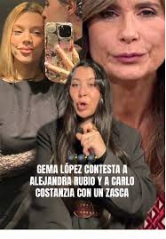 Gema López responde a Alejandra Rubio y Carlo Costanzia