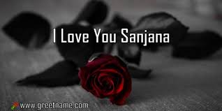 Sanjana i love you main prem ki diwani hoon kareena kapoor hritik roshan romantic hit songs. I Love You Sanjana Rose Flower Greet Name