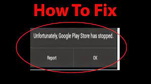 How To Fix Unfortunately Google Play Store Has Stopped Error On Android Devices Youtube
