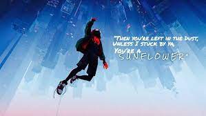 Spiderman Into The Spiderverse Sunflower Lyrics From The Song By Postmalone Swaelee Sunflower Movie Spider Verse Spiderman Song Lyric Quotes