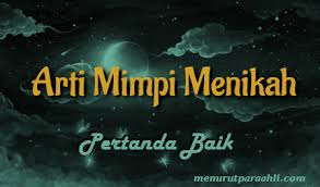 Pria mimpi basah dan wanita dengan datangnya haid inilah masa yang paling mudah dipengaruhi. Mimpi Menikah Dengan Orang Yang Diinginkan Archives Menurut Para Ahli