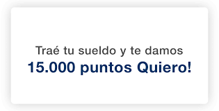 La presente propuesta para solicitar productos de banco galicia por este medio, estará vigente desde el día 01/09/2019 al día 31/07/2021 y como tal está sujeta al cumplimiento de los requisitos comerciales y legales que para cada caso sean aplicables. Consegui 15 000 Puntos Quiero Al Mover El Sueldo A Galicia Eminent