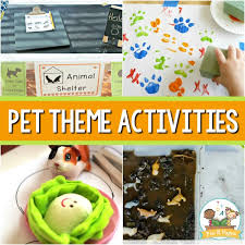 They need opportunities and materials that give creative experiences. Pets Theme Activities For Preschool Pre K Pages