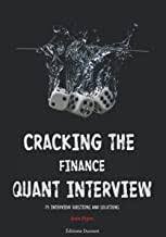A practical guide to quantitative finance interviews Amazon Com A Practical Guide To Quantitative Finance Interviews Books