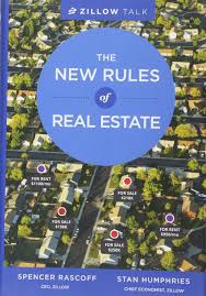 zillow talk the new rules of real estate spencer rascoff