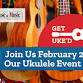 Get Uke'd - Ukulele Strum Along & Learning Session