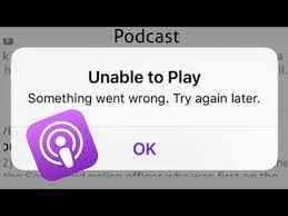 Podcasts Unable To Play Something Went Wrong Try Again Later Error On Iphone And Ipad In Ios 13 Youtube