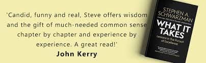 What it takes lessons in the pursuit of excellence. What It Takes Lessons In The Pursuit Of Excellence Ebook Schwarzman Stephen A Amazon Co Uk Books