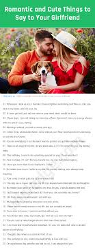 Here are 10 things that you can do for your girlfriend to make her feel loved and special. 100 Romantic And Cute Things To Say To Your Girlfriend Wisledge
