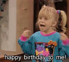 Happy Birthday To Me Meme Gif Https Encrypted Tbn0 Gstatic Com Images Q Tbn 3aand9gcsk1iqfomy3p4dbb2u U9w1ioxejoxv4txmyg Usqp Cau