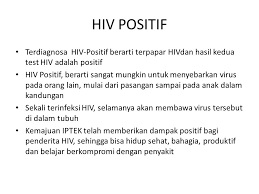 Pada fase ini, penderita akan memiliki gejala seperti, berat badan. Diagnosed With Hiv Aids Ppt Download