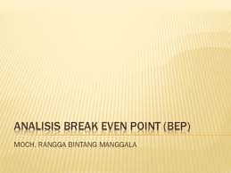 Maybe you would like to learn more about one of these? Ppt Analisis Break Even Point Moch Rangga Bintang Manggala Academia Edu