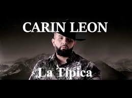 Amorcito mio carin leon karaoke. La Tipica Carin Leon Letra Youtube