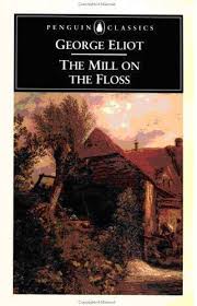 See all books authored by george eliot, including middlemarch, and silas marner: Review The Mill On The Floss By George Eliot