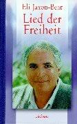 Lied der Freiheit von Eli Jaxon-Bear