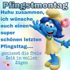 Der pfingstmontag schließt sich in seiner geschichte natürlich an das pfingstfest allgemein an. Klicke Hier Um Dein Gb Bild In Voller Grosse Zu Sehen Pfingsten Montag Grusse Zu Pfingsten Pfingsten
