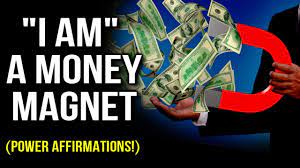 At first glance, jesus got it backward: L Am A Money Magnet Power Affirmations Program Your Mind To Attract Wealth Law Of Attraction Youtube