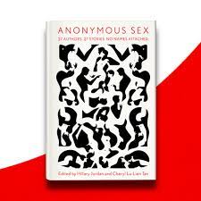 Anonymous Sex' sees 27 writers exploring the erotic without being known |  Mashable