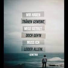 Genetikk Ichdenkandichspruche Schonesprucheleben Spruchefurdieseele Spruchenachdenkenleben Vergangenheitzitate Zit Zitate Rap Zitate Deutschrap Zitate