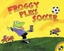 Froggy Plays Soccer: Jonathan London, Frank Remkiewicz: 9780140568097:  Amazon.com: Books