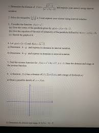 Intervals, when written, look somewhat like ordered pairs. Solved 1 Determine The Domain Of F X 2x 5x 12 And E Chegg Com