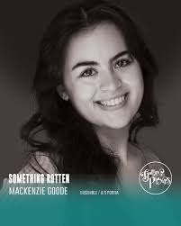 Gallery Players presents SOMETHING ROTTEN! Meet the cast: MacKenzie Goode  (Ensemble