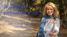 California Retreat 2026 – The Heart of Spiritual Surrender