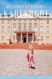 Karlsruhe Die Schonsten Sehenswurdigkeiten Ausflugsziele Und Foto Locations Reisen Ausflug Sehenswurdigkeiten