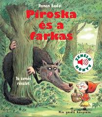 A nagy indulatokat kavaró „meseország mindenkié c. Piroska Es A Farkas Mese Trefas Hangokkal Es Zenevel
